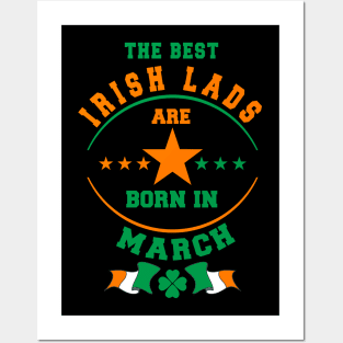 The Best Irish Lads Are Born In March Shamrock Posters and Art